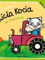 Kicia Kocia na traktorze. Kicia Kocia