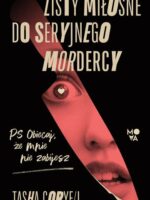 Listy miłosne do seryjnego mordercy