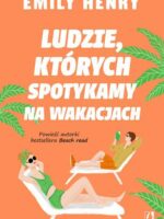 Ludzie których spotykamy na wakacjach wyd. kieszonkowe