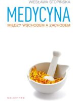 Medycyna między Wschodem a Zachodem