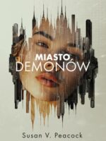 Miasto demonów. Tom 1