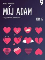 Mój Adam. Seria miętowa. Tom 16