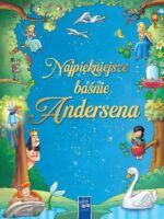 Najpiękniejsze baśnie Andersena