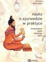 Nauka o ajurwedzie w praktyce wyd. 2024