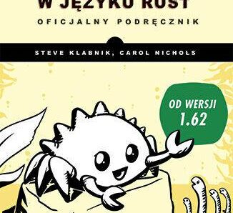 Programowanie w języku Rust. Oficjalny podręcznik wyd. 2