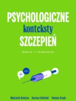 Psychologiczne konteksty szczepień. Badania i rekomendacje