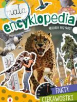 Rekordy przyrody. Mała encyklopedia