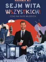 Sejm Wita Wszystkich!. Czas na głos młodych