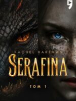 Serafina. Tom 1