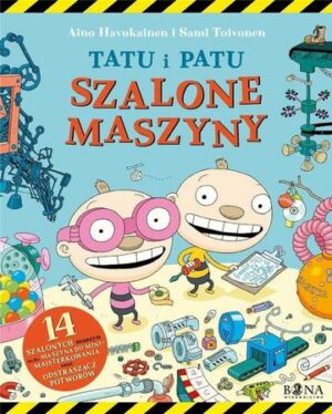 Szalone maszyny. Tatu i Patu