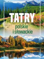 Tatry polskie i słowackie