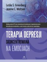 Terapia depresji skoncentrowana na emocjach seria psychoterapeutyczna