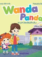 Wanda Panda w przedszkolu. Wanda Panda