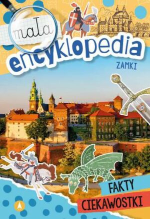 Zamki. Mała encyklopedia