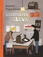 Zbuntowane słowa. Wojny dorosłych historie dzieci wyd. 2024