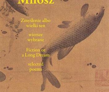 Zmyślenie albo wielki sen / Fiction or a Long Dream wer. polsko-angielska