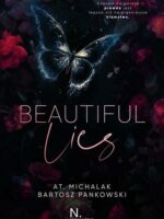 Beautiful lies