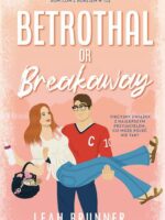 Betrothal or Brakeaway