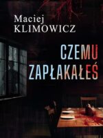 Czemu zapłakałeś