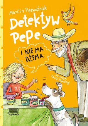 Detektyw Pepe i nie ma dżema. Tom 3