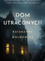 Dom utraconych