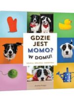 Gdzie jest Momo? W domu!