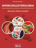 Hipercholesterolemia Styl życia Dieta Leczenie