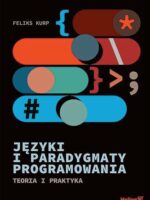 Języki i paradygmaty programowania. Teoria i praktyka