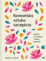 Koreańska sztuka szczęścia