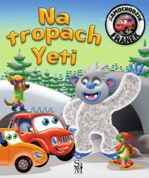 Na tropach Yeti. Samochodzik Franek