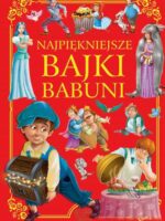 Najpiękniejsze bajki babuni