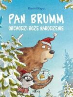 Pan Brumm obchodzi Boże Narodzenie. Pan Brumm wyd. 2020