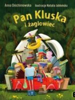 Pan Kluska i żaglowiec wyd. 2