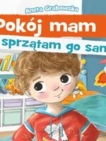 Pokój mam i sprzątam go sam