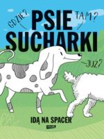 Psie sucharki idą na spacer