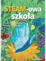 STEAM-owa szkoła