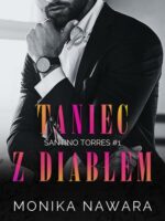 Taniec z diabłem. Santino Torres. Tom 1