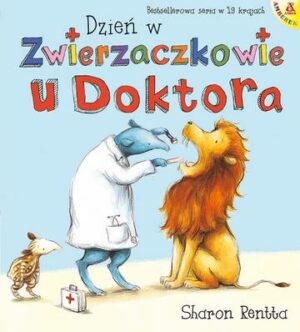 U doktora. Dzień w Zwierzaczkowie