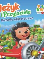 Wesołe miasteczko. Jeżyk i przyjaciele