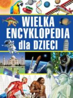 Wielka encyklopedia dla dzieci