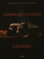 Zanikający zawód. Człowiek