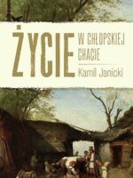 Życie w chłopskiej chacie