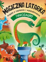 Dinozaury. Magiczna latarka