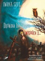 Dziwna historia wisielca z…