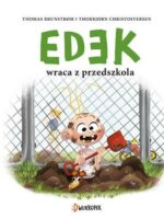 Edek wraca z przedszkola. Edek. Tom 4