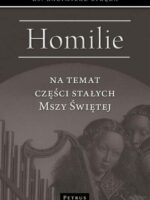 Homilie na temat części stałych Mszy świętej