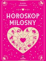 Horoskop miłosny