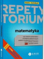 Matematyka. Repetytorium. Liceum/technikum 2024-2026