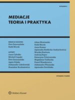 Mediacje. Teoria i praktyka