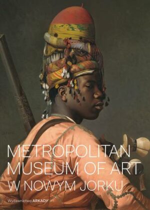 Metropolitan Museum of Art w Nowym Jorku